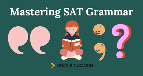 The SAT Grammar Rules Cheat Sheet | 10 Key Grammar Rules